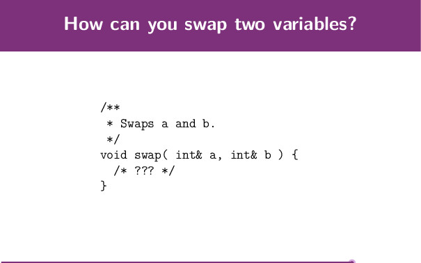 How do you swap two ints?